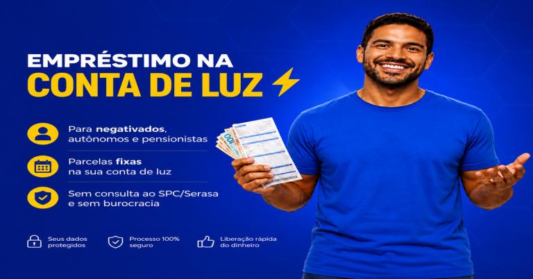 Como Conseguir Empréstimo na Conta de Luz Mesmo Estando Negativado